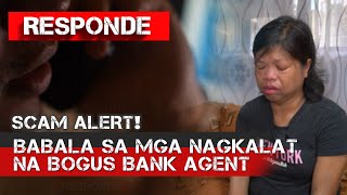 Modus ng mga pekeng ahente ng bangko  RESPONDE [upl. by Lorusso391]