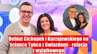 Cichopek i Kurzajewski debiutują na ściance Tańca z Gwiazdami  relacja [upl. by Eniluqaj]