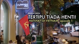 Tak Seindah Itu Hanoi Vietnam  1 [upl. by Utas]