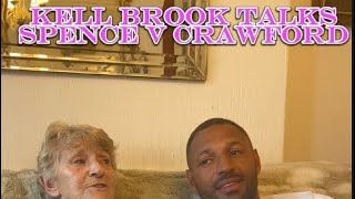 Kell brook talks Spence v Crawford [upl. by Viglione]