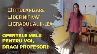 OFERTA pentru profesori titularizare def grad 2 metodică [upl. by Nihahs541]