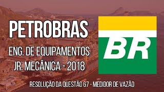 PETROBRAS 2018  Questão 67  Eng de Equipamentos Jr  MECÂNICA [upl. by Pall914]