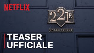 Gli Irregolari di Baker Street  Teaser ufficiale  Netflix [upl. by Qerat]