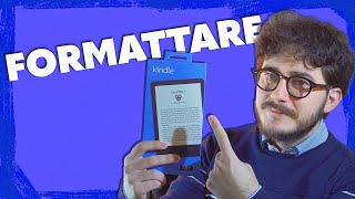 Come FORMATTARE QUALSIASI KINDLE [upl. by Daggett]