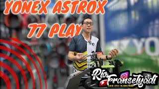 YONEX ASTROX 77 play [upl. by Ytiak]