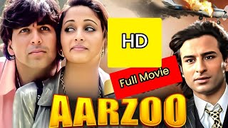 Aarzoo 1999  Akshay Kumar Saif Ali Khan Madhuri Dixit  Superhit 90s Movie  Full Movie [upl. by Williamsen]