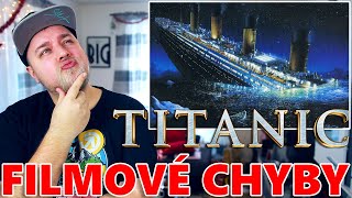 20 FILMOVÝCH CHYB  TITANIC [upl. by Aliuqa688]