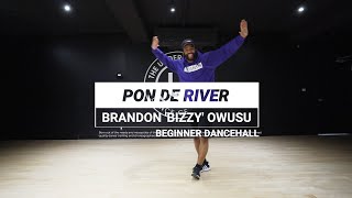 Elephant Man  Pon De River  Choreography by Brandon quotBizzyquot Owusu [upl. by Royden]