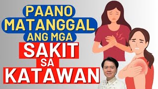 Paano Matanggal ang mga Sakit sa Katawan  By Doc Willie Ong [upl. by Llenna]