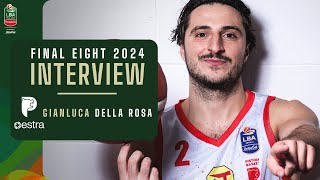 Frecciarossa Final Eight 2024  Lintervista a Gianluca Della Rosa [upl. by Allard974]