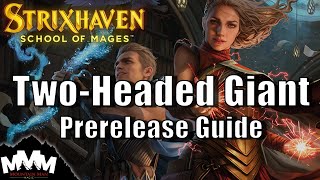 TwoHeaded Giant Guide for Strixhaven Prereleases  Everything You Need to Know for MTG STX 2HG [upl. by Aimit]