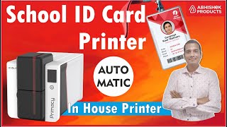 🏫 Best ID Card Printer For Schools amp Colleges  InHouse PVC ID Card Printer  AbhishekIDcom [upl. by Luella]