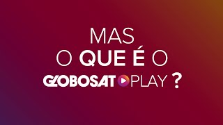 O que é o Globosat Play tutorial do Globosat Play [upl. by Yevoc]