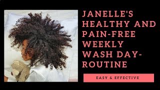 Janelles Weekly Washday Routine A Tearfree Experience [upl. by Russi]