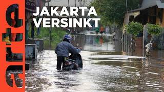 Indonesien Jakarta wird ertrinken 2024  ARTE Reportage [upl. by Ardeth]