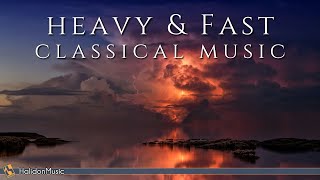 Heavy Fast Classical Music [upl. by Siraved]