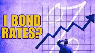 Will the I Bond Rate Go Up [upl. by Sisxela]