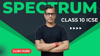 Spectrum Class 10 ICSE  Spectrum One Shot  Light Physics ICSE Class 10  sirtarunrupani [upl. by Boesch860]