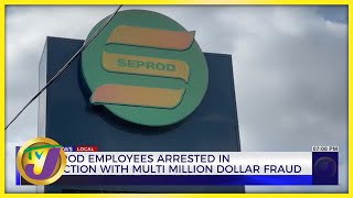 17 SEPROD Employees Arrested in Connection wih Multi Million Dollar Fraud  TVJ News [upl. by Anohs]