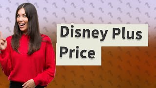 What is the cheapest price for Disney plus [upl. by Nyrahtak]