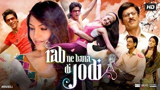 Rab Ne Bana Di Jodi Full Movie  Shah Rukh Khan  Anushka Sharma  Vinay Pathak  Review amp Fact [upl. by Gaye]