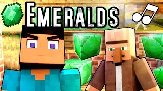 ♪ quotEmeraldsquot  A Minecraft Parody Music Video [upl. by Drol]