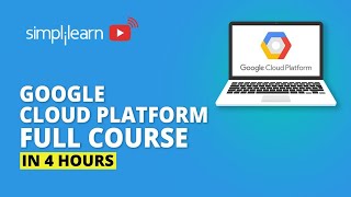 Google Cloud Platform Full Course  Google Cloud Platform Tutorial  Cloud Computing  Simplilearn [upl. by Griffin755]