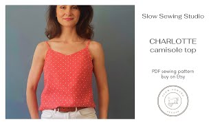 DIY Camisole Top Charlotte  Sewing Tutorial  PDF sewing pattern [upl. by Latsirhc]