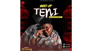 Best Of Teni Mp3 Mix 2020 [upl. by Annayd]