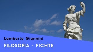 Filosofia Fichte  La dottrina della Scienza [upl. by Mapes]