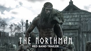 THE NORTHMAN  Red Band Trailer  Only In Theaters Friday [upl. by Lesko]