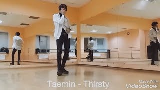 Taemin  Thirsty cover [upl. by Macrae]