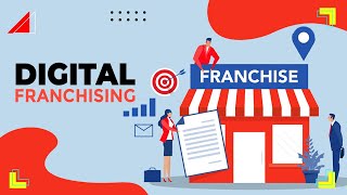 Digital Franchising [upl. by Maisey]