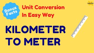 Kilometer to Meters amp Meters to Kilometer with Practice Problems [upl. by Martinez]