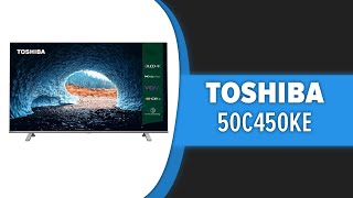 Телевизор Toshiba 50C450KE [upl. by Whelan]