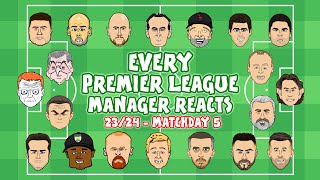 ⚽️EVERY PREMIER LEAGUE MANAGER REACTS⚽️ 2324 Game 5 [upl. by Akcimat]