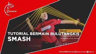 Tutorial bermain Bulutangkis  Smash [upl. by Timrek914]