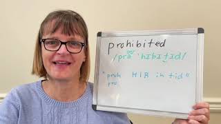 How to Pronounce Prohibit and Prohibited [upl. by Hopfinger]