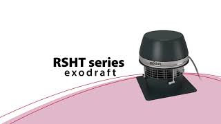 exodraft RSHT Chimney Fan [upl. by Orelia48]