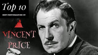 Vincent Price  Top 10 Best Performances [upl. by Enytsirhc]