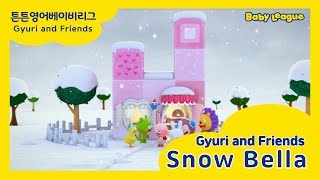 튼튼영어 규리앤프렌즈 Snow Bella│겨울이야기│유아영어 애니메이션 │유아 DVD 연속보기 [upl. by Euginom656]