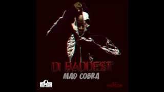 Mad Cobra  Di Baddest Official Audio  Dancehall Reggae  21stHapilos [upl. by Currier]