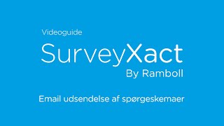 8 Email udsendelse af spørgeskemaer [upl. by Pelpel]