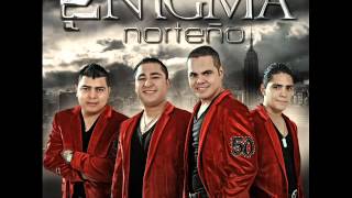 Se te olvido  Enigma Norteño 2012 En vivo [upl. by Byrne]