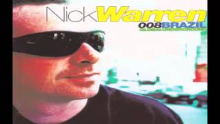 Nick Warren  Global Underground 008 Brazil CD1 [upl. by Yrred953]