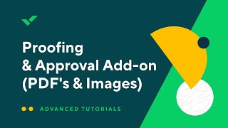 Tutorial Proofing amp Approval Addon PDFs amp Images [upl. by Ycnalc]