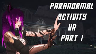 Unmute VR Paranormal Activity The Lost Soul  Playthrough  Part 1  Jumpscares 😭 [upl. by Egduj19]