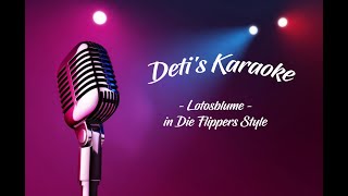 Lotosblume  Die Flippers  Karaoke [upl. by Aitrop]