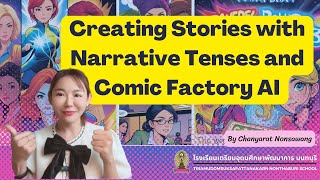 Best Practice Presentation 2024  Creating Stories with Narrative Tenses and Comic Factory AI [upl. by Akkina]