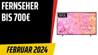 TOP–5 Die besten Fernseher bis 700€ Februar 2024 Test amp Vergleich  Deutsch [upl. by Yren854]